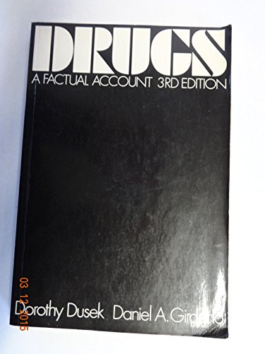 Stock image for DRUGS: A FACTUAL ACCOUNT Fourth Edition for sale by Ed Buryn Books