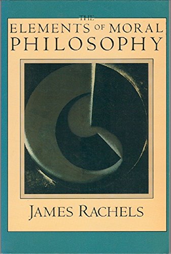 Beispielbild fr The Elements of Moral Philosophy (The Heritage series in philosophy) zum Verkauf von Half Price Books Inc.