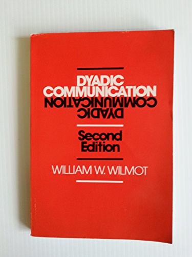 Stock image for Dyadic Communication for sale by Better World Books