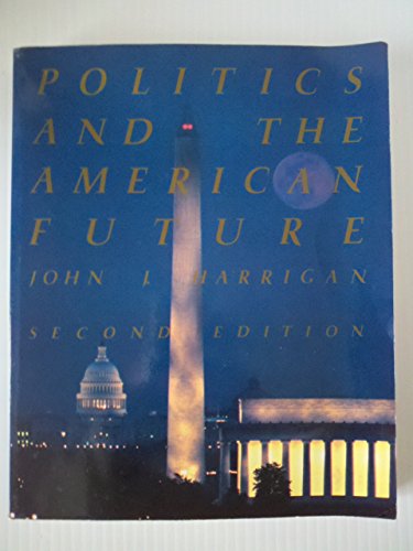 Imagen de archivo de Politics and the American future a la venta por HPB-Red