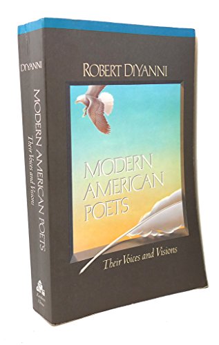 Imagen de archivo de Modern American Poets : Their Voices and Visions a la venta por Better World Books