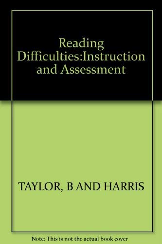 Beispielbild fr Reading Difficulties : Instruction and Assessment zum Verkauf von Better World Books