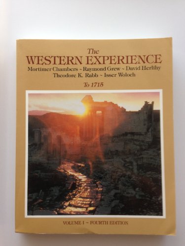 Stock image for The Western Experience to 1715 (Volume 1) for sale by Blue Vase Books