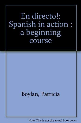 9780394364834: En directo!: Spanish in action : a beginning course