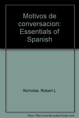 9780394365091: Motivos de conversación: Essentials of Spanish