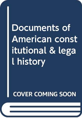 Beispielbild fr Documents of American constitutional & legal history zum Verkauf von Books From California