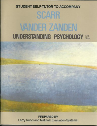 Imagen de archivo de Student self-tutor: To accompany Understanding psychology, 5th ed. [by] Sandra Scarr, James Vander Zanden a la venta por Better World Books