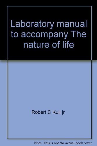 Stock image for Laboratory manual to accompany The nature of life for sale by Wonder Book