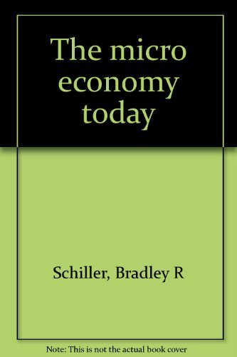 9780394380810: The micro economy today