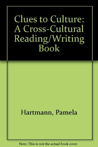 9780394382722: Clues to Culture: A Cross-Cultural Reading/Writing Book