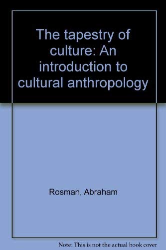 Imagen de archivo de The tapestry of culture: An introduction to cultural anthropology a la venta por Open Books