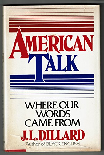 American talk where our words came from