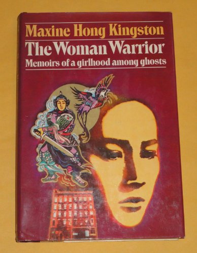 Stock image for The Woman Warrior : Memoirs of a Girlhood among Ghosts for sale by Better World Books