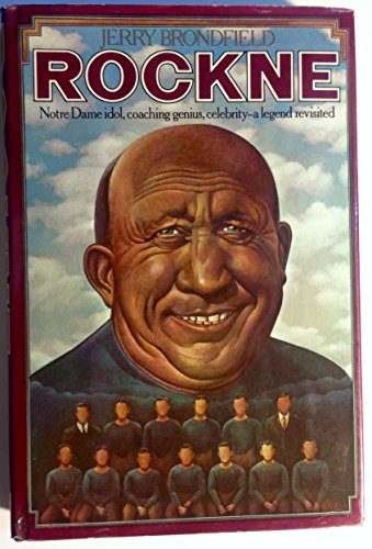 Imagen de archivo de Rockne, the Coach, the Man, the Legend a la venta por ThriftBooks-Dallas