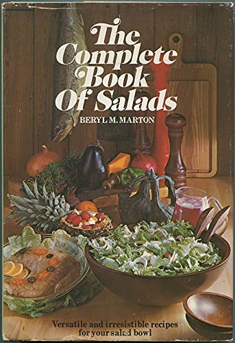 Imagen de archivo de The Complete Book of Salads, a la venta por Once Upon A Time Books
