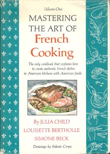 9780394401782: Mastering the Art of French Cooking