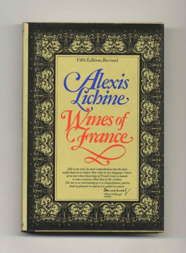 Imagen de archivo de Wines of France Revised Edition a la venta por Half Price Books Inc.