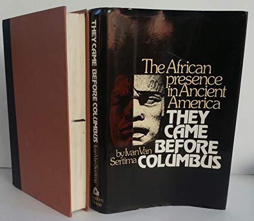 Stock image for They Came Before Columbus: The African Presence in Ancient America for sale by Sharehousegoods