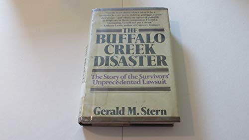9780394403908: The Buffalo Creek disaster: The story of the survivors' unprecendented lawsuit