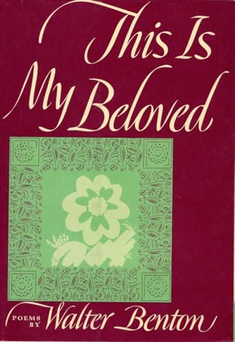 9780394404585: This Is My Beloved: Walter Benton