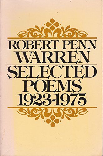 Selected Poems, 1923-1975 (9780394405315) by Warren, Robert Penn