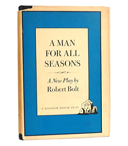 9780394406237: A MAN FOR ALL SEASONS;: A PLAY IN TWO ACTS