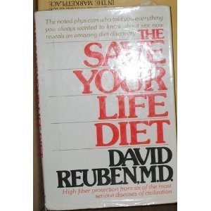 Beispielbild fr The Save-Your-Life-Diet High-Fiber Cookbook zum Verkauf von Better World Books