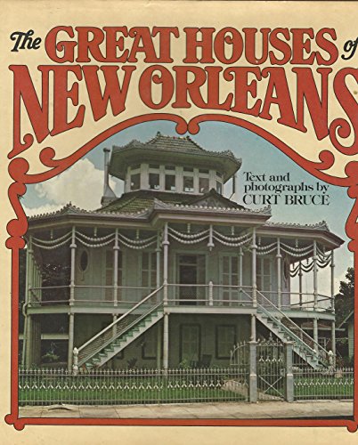 9780394407166: The Great Houses of New Orleans