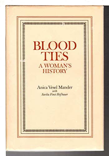 Stock image for Blood ties: A woman's history for sale by SecondSale