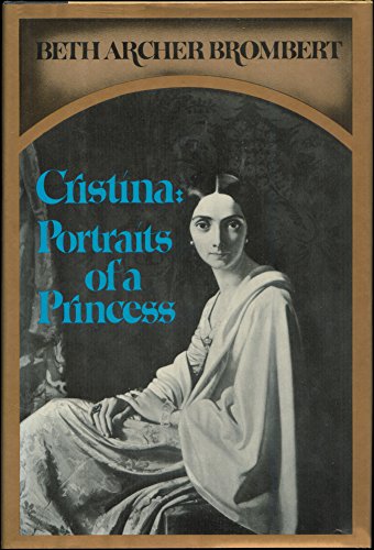 Beispielbild fr Cristina : Portraits of a Princess zum Verkauf von Better World Books