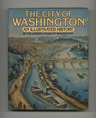 9780394408125: The City of Washington: An illustrated history