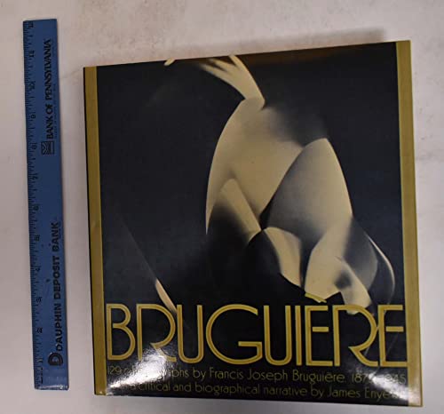 9780394408521: Bruguière, his photographs and his life