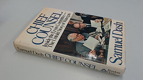 9780394408538: Chief counsel: Inside the Ervin Committee--the untold story of Watergate