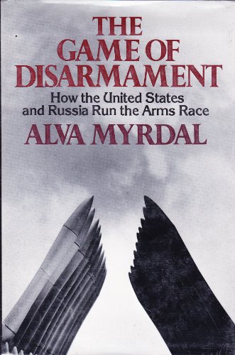 Beispielbild fr The Game of Disarmament zum Verkauf von Better World Books