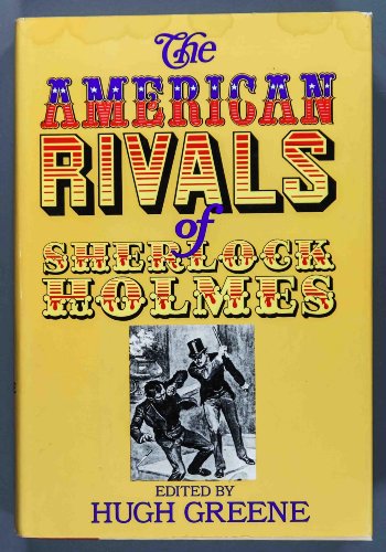 Stock image for The American rivals of Sherlock Holmes for sale by HPB-Diamond