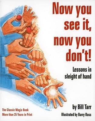 9780394409818: Now you see it, now you don't: Lessons in sleight of hand