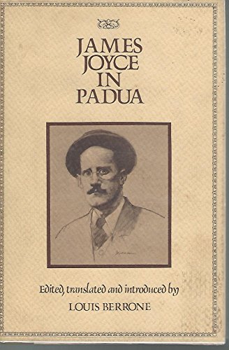 Beispielbild fr James Joyce in Padua zum Verkauf von Wonder Book