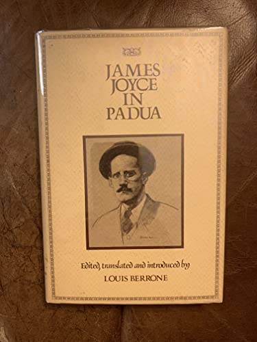 Stock image for James Joyce in Padua for sale by Voyageur Book Shop