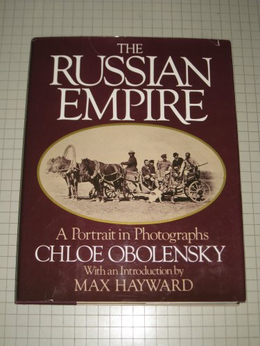 Stock image for The Russian Empire: A portrait in photographs for sale by GoldenWavesOfBooks