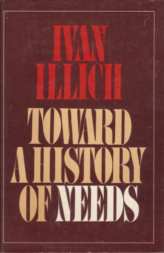 9780394410401: Title: Toward a history of needs