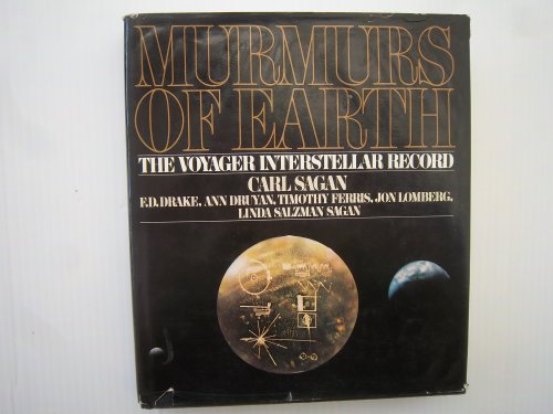 Beispielbild fr Murmurs of Earth: The Voyager Interstellar Record zum Verkauf von Half Price Books Inc.