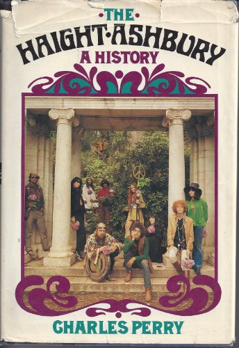 9780394410982: The Haight-Ashbury: A history