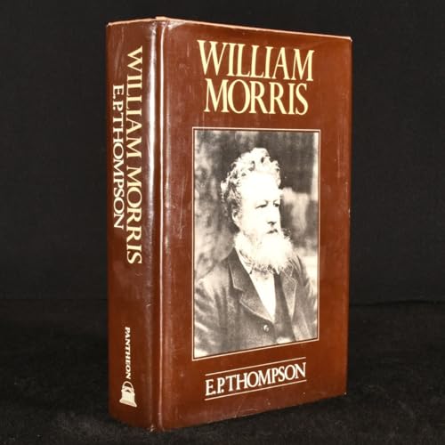 Stock image for William Morris: Romantic to revolutionary for sale by Front Cover Books