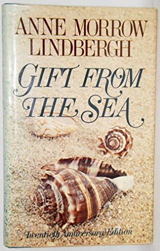 9780394412559: GIFT FROM THE SEA-20TH ANNIV