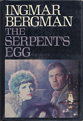 9780394413587: The Serpent's Egg : a Film / by Ingmar Bergman ; Translated from the Swedish by Alan Blair