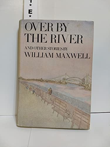 Imagen de archivo de Over by the River : And Other Stories a la venta por Better World Books: West
