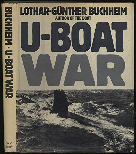 Stock image for U-Boat War for sale by ThriftBooks-Dallas