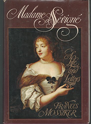 9780394414720: Madame De Sevigne: A Life and Letters