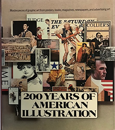 Imagen de archivo de 200 Years of American Illustration a la venta por ThriftBooks-Atlanta
