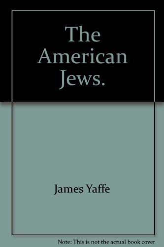 Imagen de archivo de The American Jews. a la venta por ThriftBooks-Atlanta